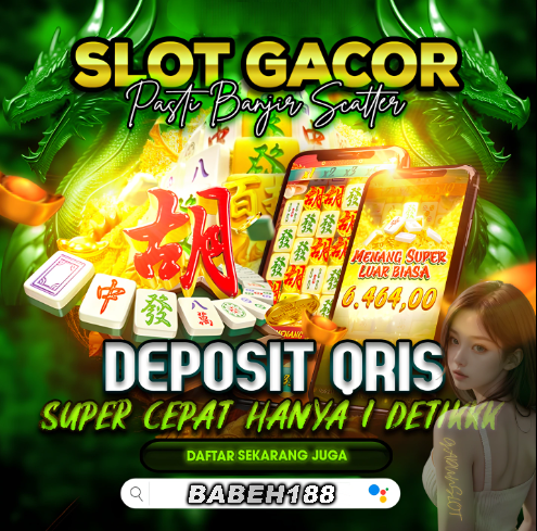 BABEH188 # Situs Online Qris Resmi Deposit Tanpa Batas Hari Ini